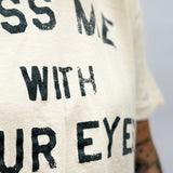 Kiss Me Tee